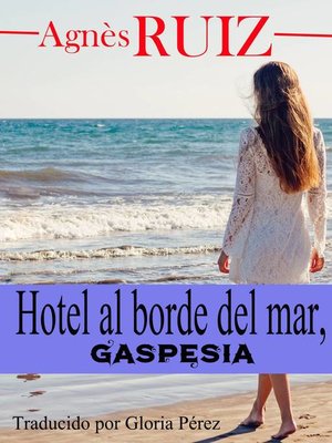 cover image of Hotel al borde del mar, Gaspésia